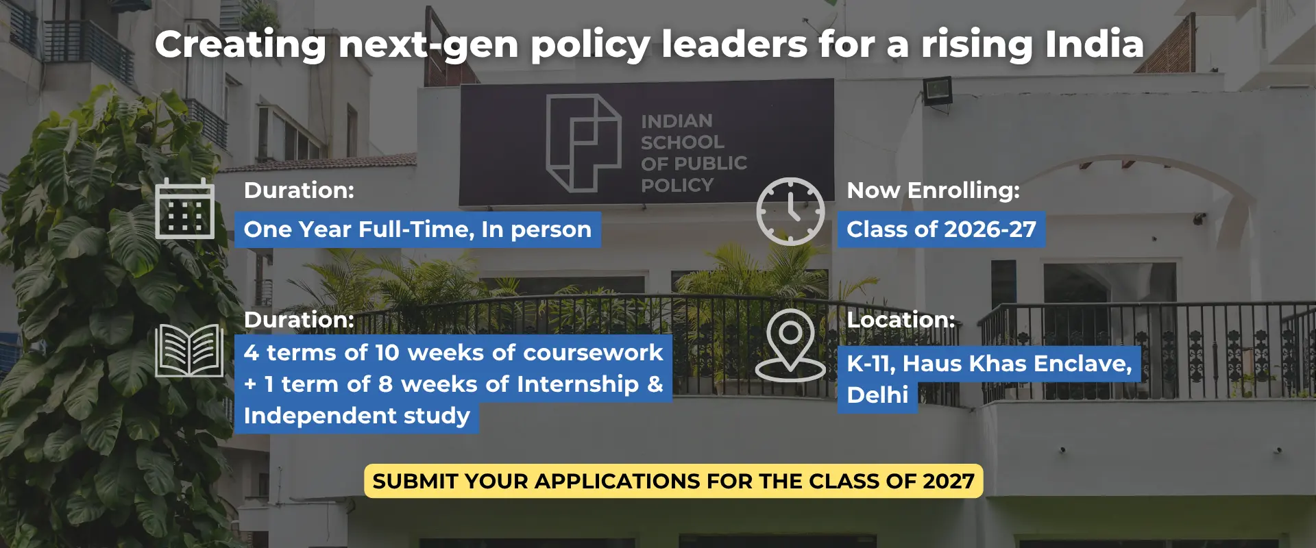 Creating Next Gen Policy Leaders for a Rising India